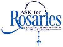 Ask For Rosaries Ask For Rosaries
